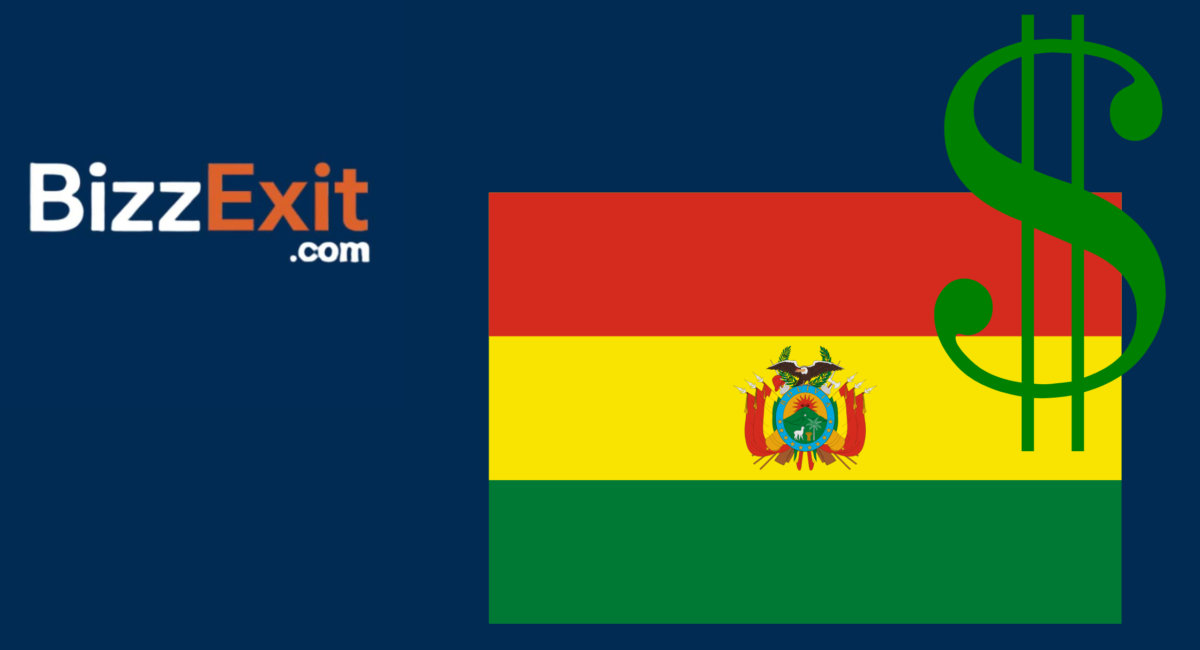 Sell Your Business in Bolivia – The Complete Guide to Exiting Your Business with BizzExit