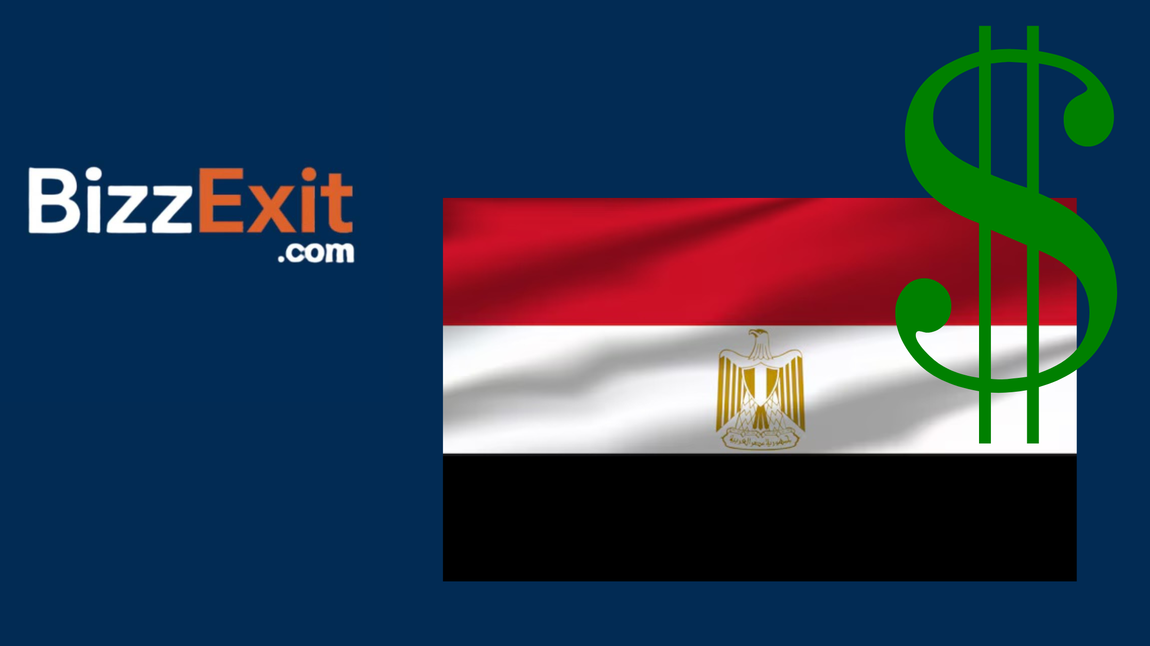Sell Your Business in Egypt – The Complete Guide to Exiting Your Business with BizzExit