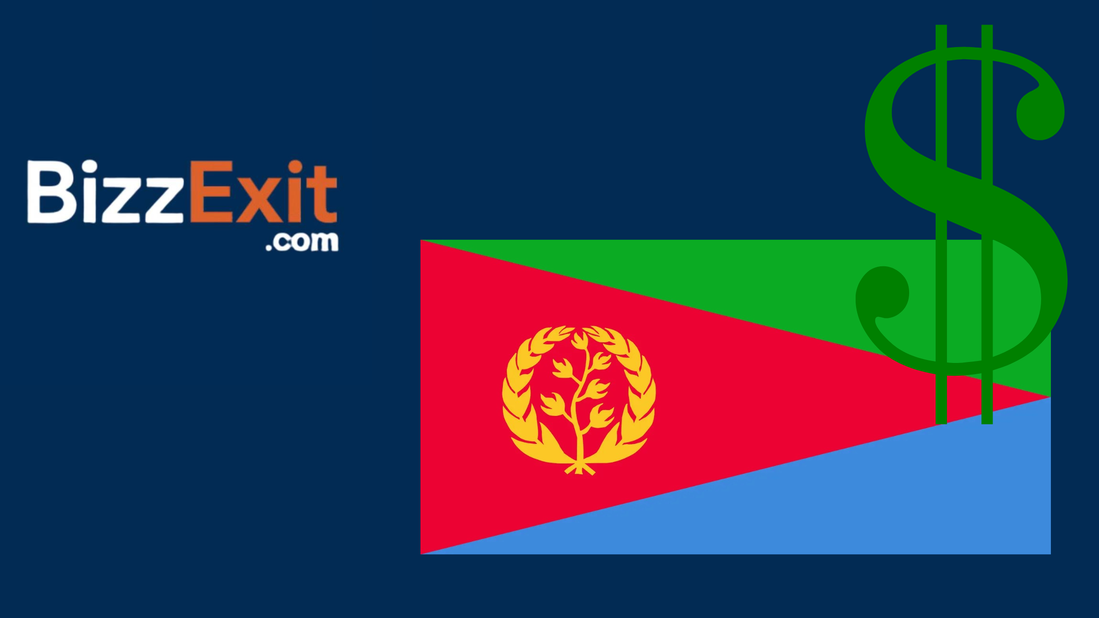 Sell Your Business in Eritrea – The Complete Guide to Exiting Your Business with BizzExit