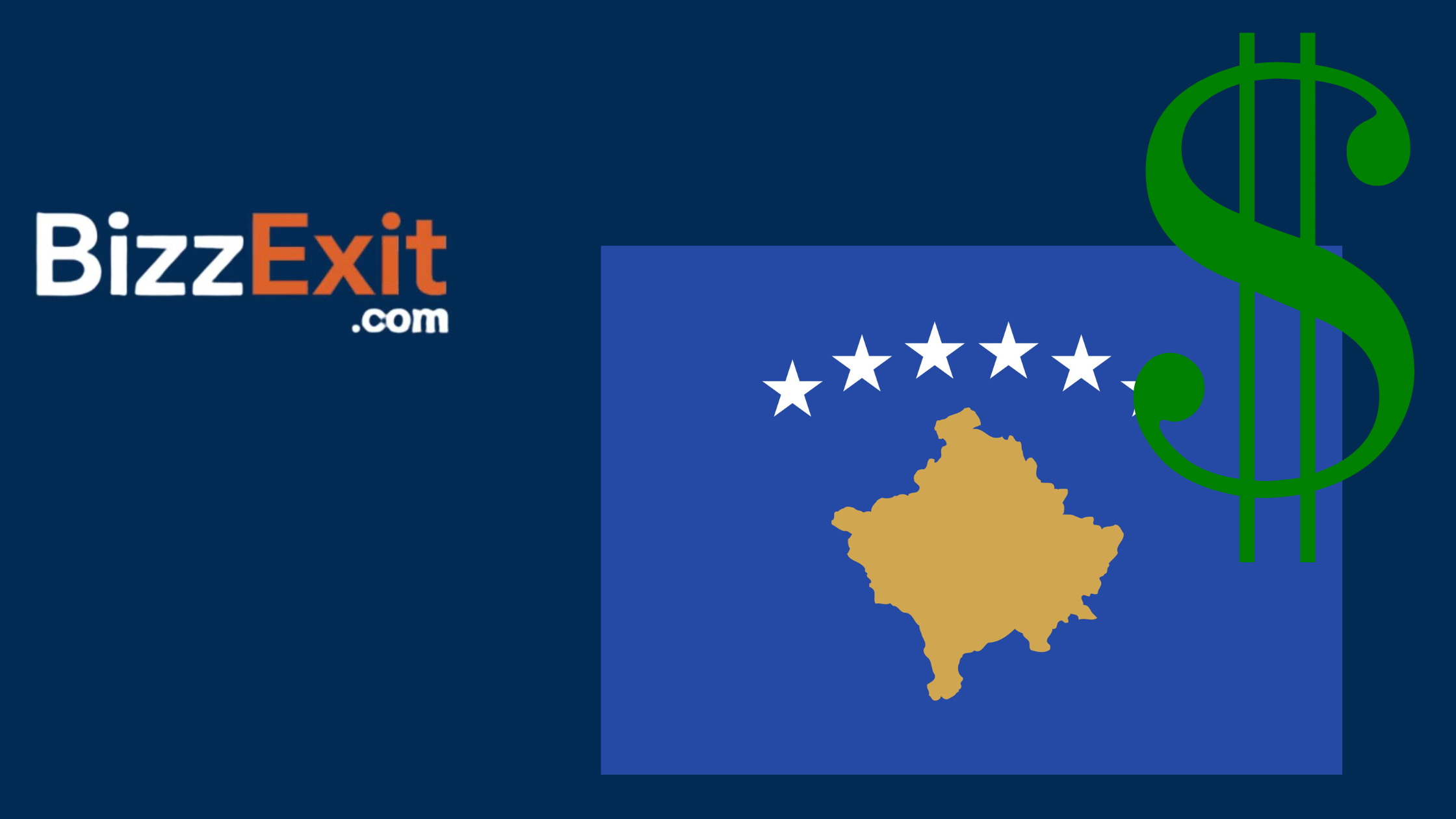 Sell Your Business in Kosovo – The Complete Guide to Exiting Your Business with BizzExit