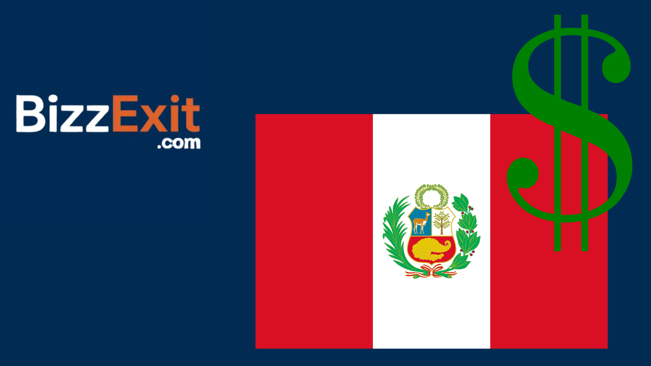 Sell Your Business in Peru – The Complete Guide to Exiting Your Business with BizzExit