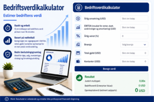 Bedriftsverdikalkulator – Estimer bedriftens verdi