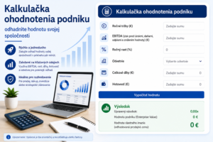 Kalkulačka ohodnotenia podniku – odhadnite hodnotu svojej spoločnosti