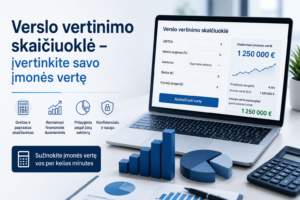 Verslo vertinimo skaičiuoklė – įvertinkite savo įmonės vertę