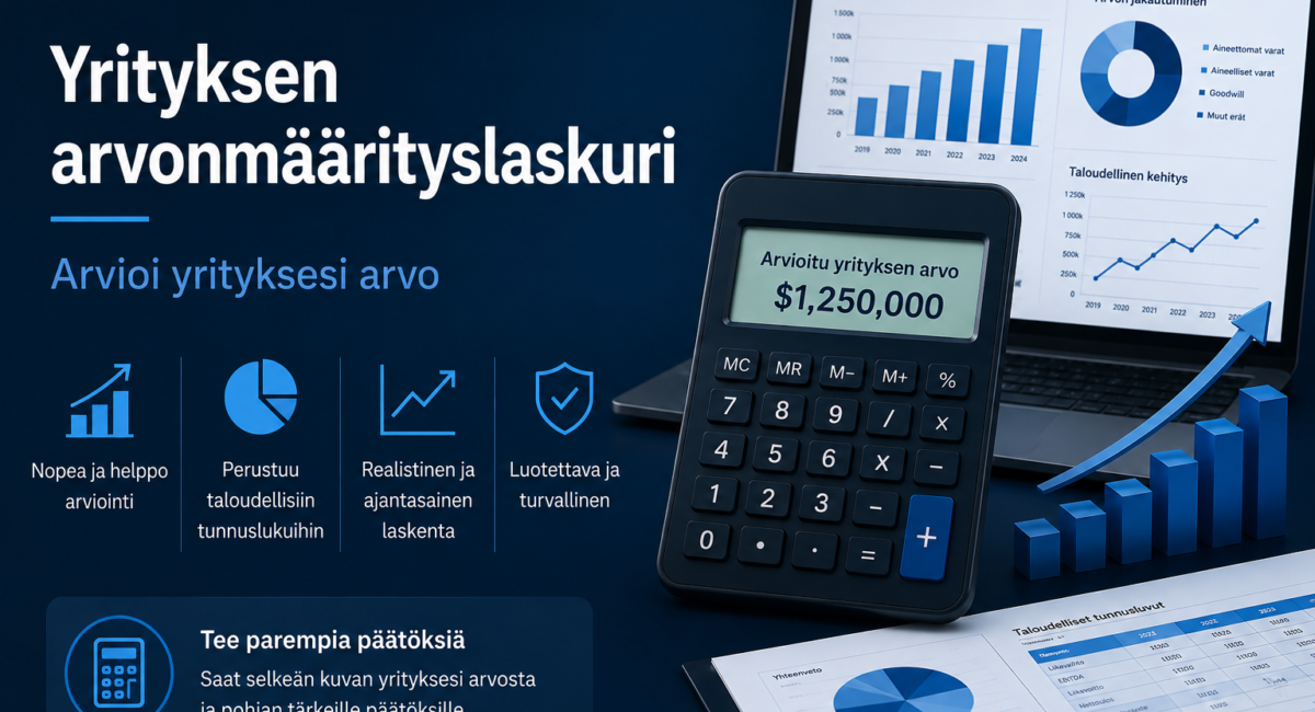 Yrityksen arvonmäärityslaskuri – Arvioi yrityksesi arvo